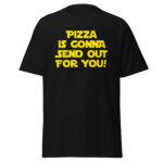 Spaceballs Shirt with Pizza The Hut Quote