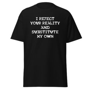 Mythbusters shirt with an Adam Savage quote