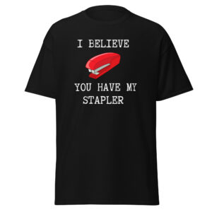 Office Space Shirt With movie Quote