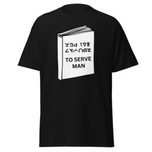 The Twilight Zone shirt from the classic To Serve Man Episode