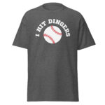 I Hit Dingers Shirt