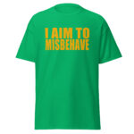 Serenity Shirt with I Aim To Misbehave quote