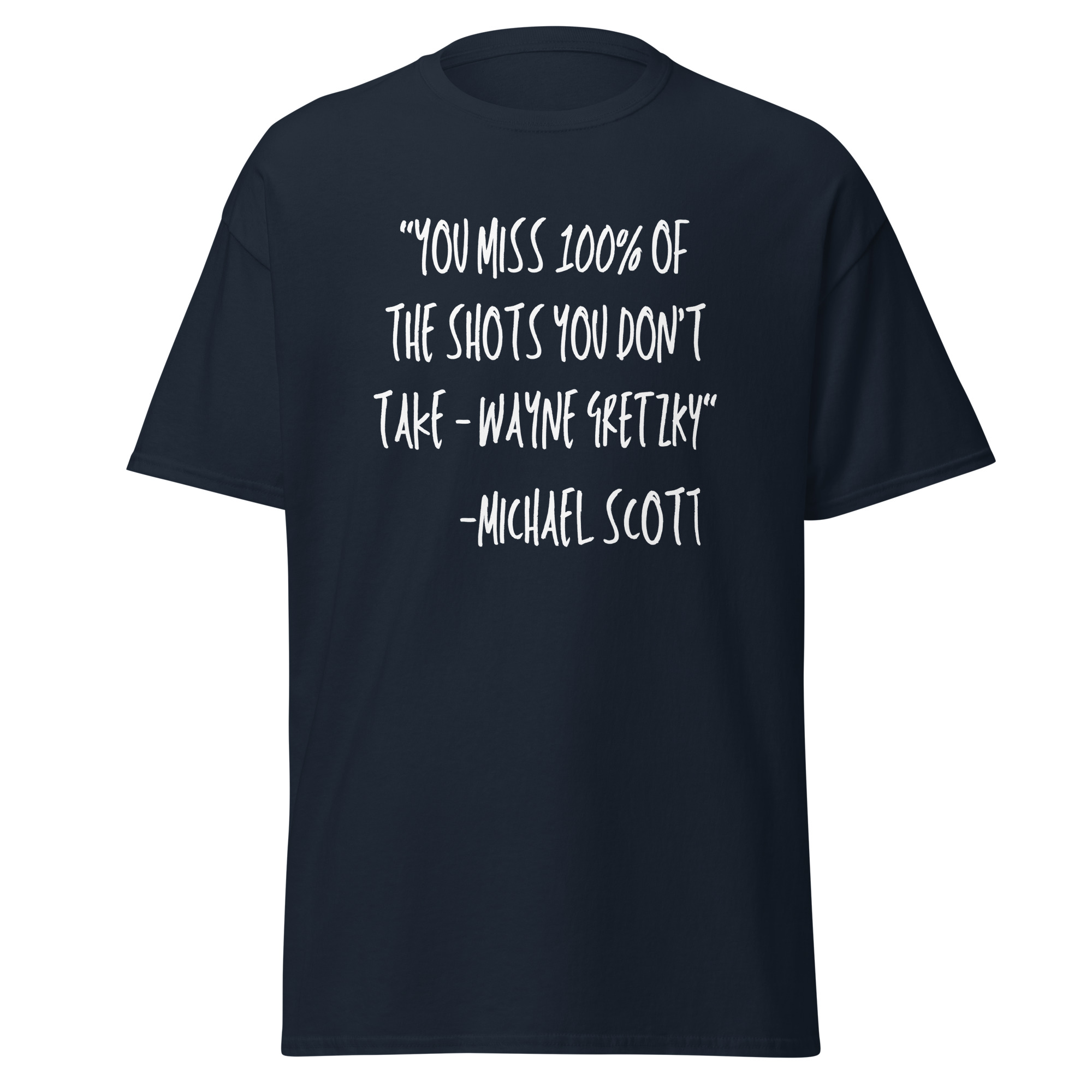 The Office Shirt with a Michael Scott quote